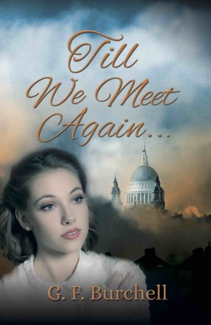Book cover of: Till We Meet Again...