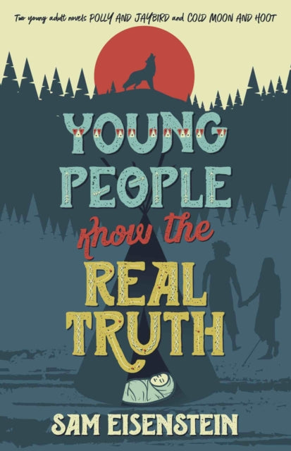 Book cover of: Young People Know the Real Truth