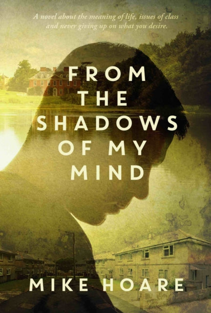 Book cover of: From the Shadows of My Mind