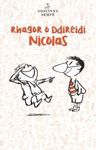 Book cover of: Rhagor o Ddireidi Nicolas. By: René Goscinny