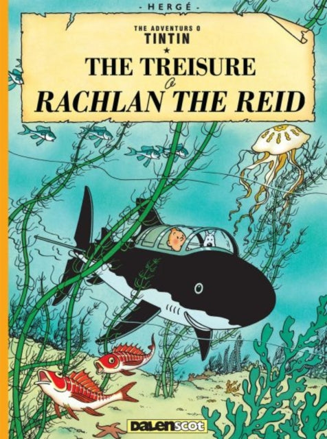 Book cover of: Treisure o Rachlan the Reid. By: Herg�; Susan Rennie