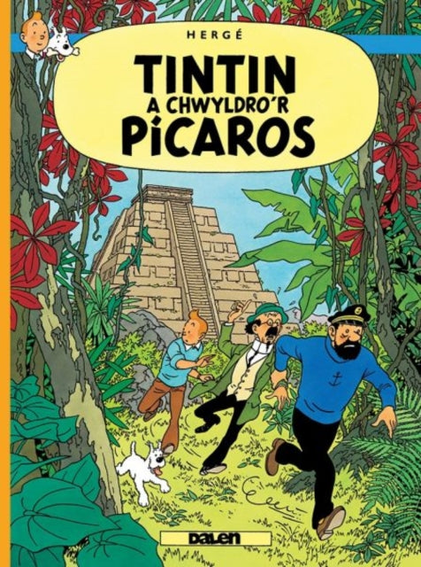 Book cover of: Tintin a Chwyldro'r Picaros. By: Hergé