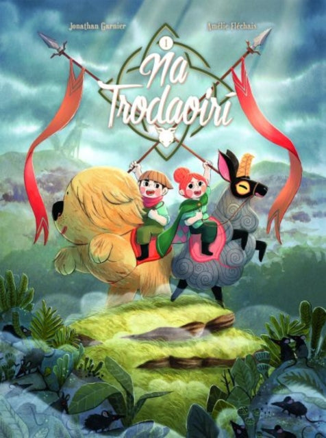 Book cover of: Na Trodaoiri. By: Jonathan Garnier