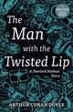 Book cover of: Man with the Twisted Lip