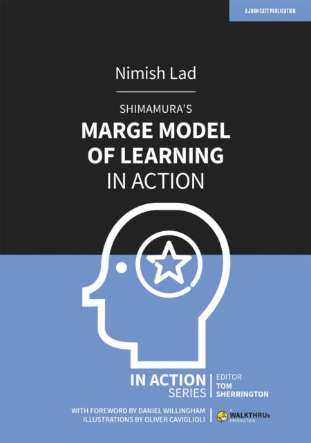 Book cover of: Shimamura's MARGE Model of Learning in Action. By: Nimish Lad