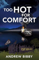 Book cover of: Too Hot for Comfort