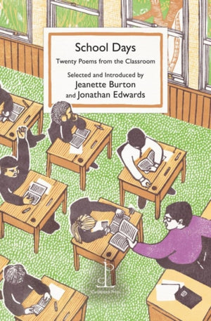 School Days, Twenty Poems from the Classroom