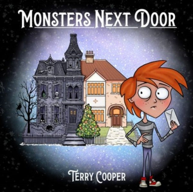 Book cover of: Monsters Next Door. By: Terry Cooper