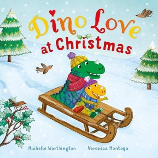 Book cover of: Dino Love at Christmas. By: Michelle Worthington