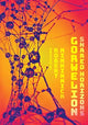 Book cover of: Gorwelion. By: Robert Minhinnick
