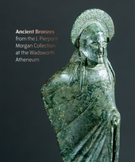 Book cover of: Figures from the Fire: J. Pierpont Morgan's Ancient Bronzes at the Wadsworth Atheneum Museum of Art. By: Lisa Brody