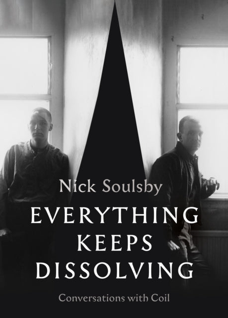 Book cover of: Everything Keeps Dissolving. By: Nick Soulsby