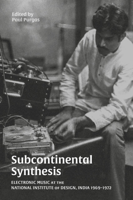 Book cover of: Subcontinental Synthesis. By: Paul Purgas