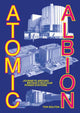 Book cover of: Atomic Albion. By: Tom Bolton