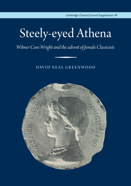 Book cover of: Steely-Eyed Athena. By: David Neal Greenwood