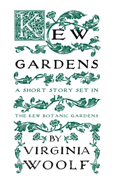 Kew Gardens 9781913724122 Virginia Woolf