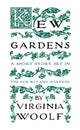 Kew Gardens 9781913724122 Virginia Woolf