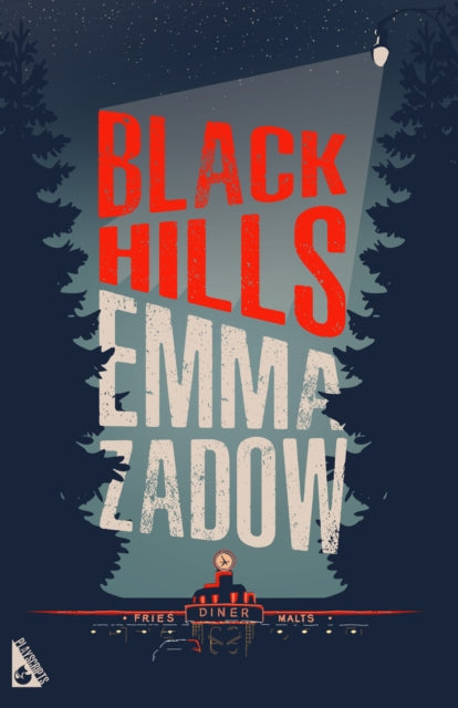 Book cover of: Black Hills. By: Emma Zadow