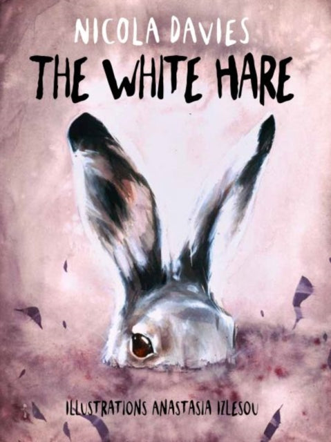Book cover of: Shadows and Light: The White Hare. By: Nicola Davies