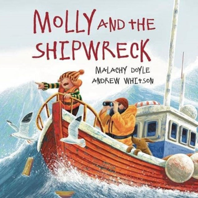 Book cover of: Molly: Molly and the Shipwreck. By: Malachy Doyle