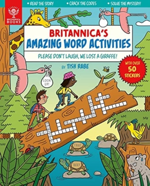 Book cover of: Please Don't Laugh, We Lost a Giraffe! [Britannica's Amazing Word Activities]
