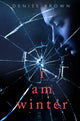 Book cover of: I Am Winter