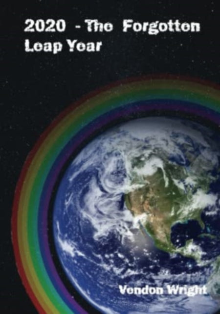 Book cover of: 2020 - The Forgotten Leap Year