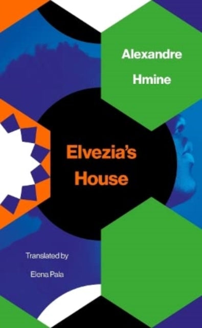Book cover of: Elvezia's House. By: HMINE