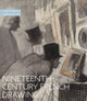 Book cover of: Nineteenth-Century French Drawings