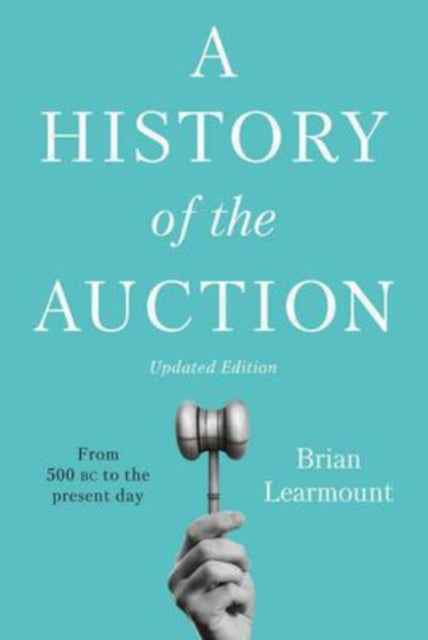 Book cover of: History of the Auction. By: Brian Learmount
