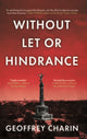 Book cover of: Without Let or Hindrance. By: Geoffrey Charin