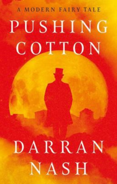 Book cover of: Pushing Cotton. By: Darran Nash