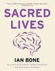 Book cover of: Sacred Lives. By: Ian Bone