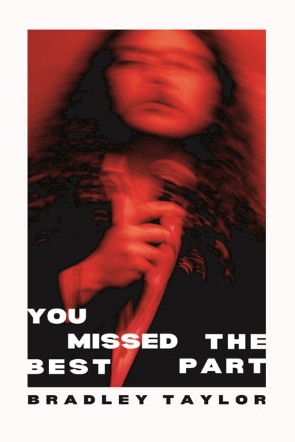 Book cover of: You Missed the Best Part