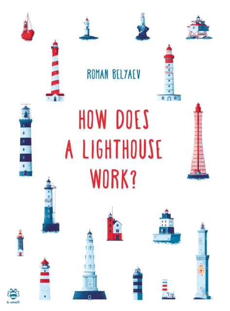 Book cover of: How Does a Lighthouse Work?