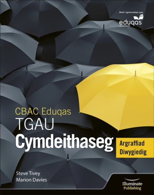 Book cover of: Llyfr Myfyrwyr Cymdeithaseg TGAU CBAC/Eduqas Argraffiad Diwygiedig (WJEC/Eduqas GCSE Sociology Student Book [Revised Edition]). By: Marion Davies