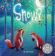 Snow? 9781913971106 Joanne Surman