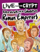 Interviews with the ghosts of Roman emperors 9781913971434 John Townsend