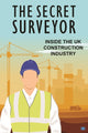 Book cover of: Secret Surveyor