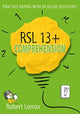 Book cover of: RSL 13+ Comprehension