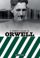 Book cover of: Rebel's Guide to George Orwell. By: John Newsinger