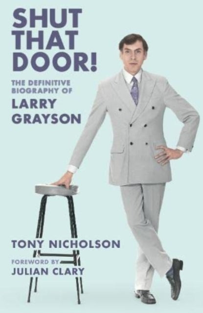 Book cover of: Shut That Door. By: Tony Nicholson