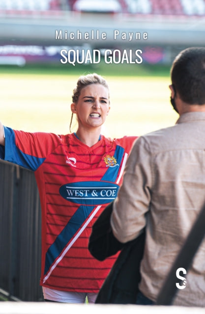 Book cover of: Squad Goals. By: Michelle Payne