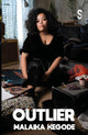 Book cover of: Outlier. By: Malaika Kegode