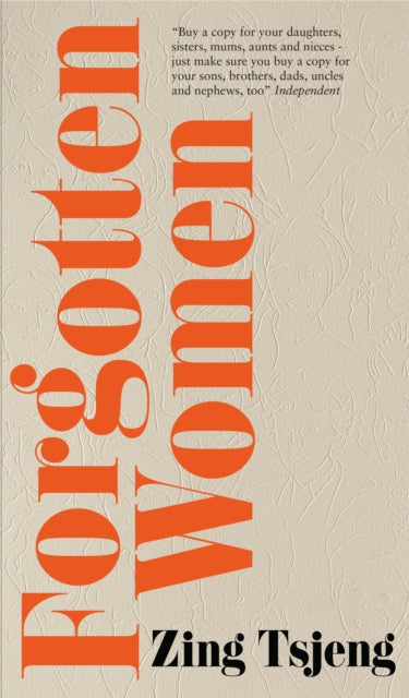 Book cover of: Forgotten Women. By: Zing Tsjeng