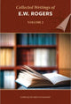 Book cover of: Collected Writings of E W Rogers - Volume 2. By: E W Rogers