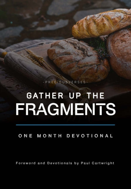 Gather Up the Fragments 9781914273247 Paul Cartwright