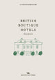 Book cover of: British Boutique Hotels. By: Gina Jackson