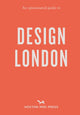 Book cover of: Opinionated Guide to Design London. By: Sujata Burman