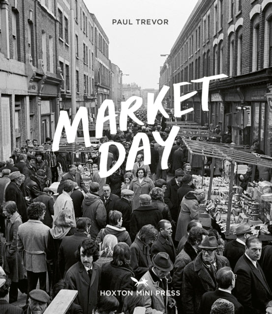 Book cover of: Market Day. By: Paul Trevor